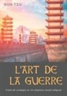 Sun Tsu, Sun Tsé, Su Tzu, Sun Tzu - L'Art de la guerre