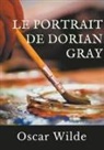 Oscar Wilde - Le Portrait de Dorian Gray