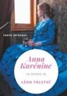 Leo N. Tolstoi, Léon Tolstoï - Anna Karénine de Léon Tolstoï (texte intégral)