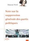 Simone Weil - Note sur la suppression générale des partis politiques