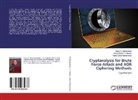 Saja G Mohammed, Sajaa G Mohammed, Sajaa G. Mohammed, Gahzi Moha, Faisal Gahzi Mohammed, Abdulrahma H Majeed... - Cryptanalysis for Brute Force Attack and XOR Ciphering Methods