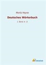 Moritz Heyne - Deutsches Wörterbuch