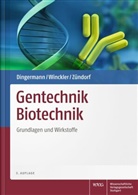 Theodo Dingermann, Theodor Dingermann, Thoma Winckler, Thomas Winckler, Ilse Zündorf - Gentechnik Biotechnik