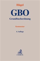Johanne Holzer, Johannes Holzer, Stefan Hügel, Walter Kral u a - GBO, Grundbuchordnung, Kommentar