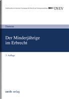 Jürgen Damrau - Der Minderjährige im Erbrecht