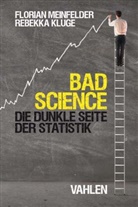 Rebecca Kluge, Rebekka Kluge, Floria Meinfelder, Florian Meinfelder - Bad Science