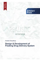 Ananta Choudhury - Design & Development of Floating Drug Delivery System