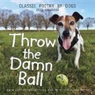 R D Rosen, R. D. Rosen, R.D. Rosen - Throw the Damn Ball 2020 Calendar