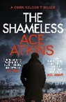 Ace Atkins, Atkins Ace - The Shameless