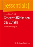 Heinz Klaus Strick - Gesetzmäßigkeiten des Zufalls