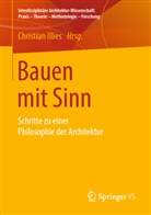 Christia Illies, Christian Illies - Bauen mit Sinn