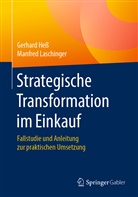 Gerhar Hess, Gerhard Hess, Manfred Laschinger - Strategische Transformation im Einkauf