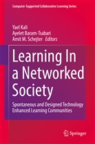 Ayele Baram-Tsabari, Ayelet Baram-Tsabari, Yael Kali, Amit M Schejter, Amit Schejter, Amit M. Schejter - Learning In a Networked Society