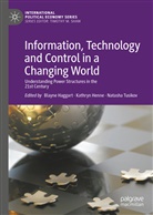 Blayne Haggart, Kathry Henne, Kathryn Henne, Natasha Tusikov - Information, Technology and Control in a Changing World