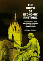 Estrella Trincado - The Birth of Economic Rhetoric