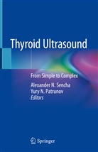 N Patrunov, N Patrunov, Alexande N Sencha, Alexander N Sencha, Yury N. Patrunov, Alexander N. Sencha - Thyroid Ultrasound