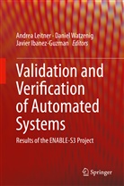 Javier Ibanez-Guzman, Andrea Leitner, Danie Watzenig, Daniel Watzenig - Validation and Verification of Automated Systems