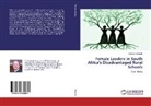 Graeme Edwards - Female Leaders in South Africa's Disadvantaged Rural Schools