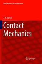 J R Barber, J. R. Barber, J.R. Barber - Contact Mechanics
