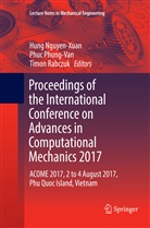Hung Nguyen-Xuan, Phu Phung-Van, Phuc Phung-Van, Timon Rabczuk - Proceedings of the International Conference on Advances in Computational Mechanics 2017
