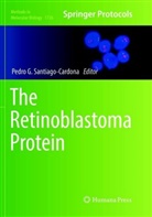 Pedr G Santiago-Cardona, Pedro G Santiago-Cardona, Pedro G. Santiago-Cardona - The Retinoblastoma Protein