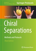 Gerhar K E Scriba, Gerhard K E Scriba, Gerhard K. E. Scriba, Gerhard K.E. Scriba - Chiral Separations