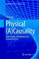 Karl Svozil - Physical (A)Causality