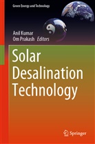 ANI KUMAR, Anil Kumar, Prakash, Prakash, Om Prakash - Solar Desalination Technology
