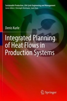 Denis Kurle - Integrated Planning of Heat Flows in Production Systems