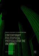 Kramer, Kramer, Eli Kramer, Aaro Stoller, Aaron Stoller - Contemporary Philosophical Proposals for the University