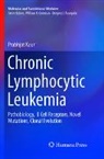 Prabhjot Kaur - Chronic Lymphocytic Leukemia