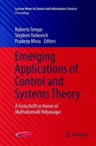 Pradeep Misra, Roberto Tempo, Stephe Yurkovich, Stephen Yurkovich - Emerging Applications of Control and Systems Theory