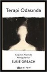 Susie Orbach - Terapi Odasinda