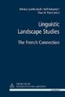Mónica Castillo Lluch, Claus D Pusch, Rol Kailuweit, Rolf Kailuweit, Claus D. Pusch - Linguistic Landscape Studies