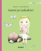 Tuula Pere - Sanni ja taikakivi