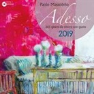Paolo Massobrio - Adesso 2019. 365 giorni da vivere con gusto