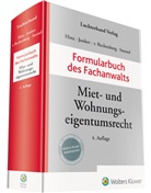Werner Hinz, Walte Junker, Walter Junker, Hartmut Rechenberg, Hartmut von Rechenberg, Friedemann Sternel... - Formularbuch des Fachanwalts Miet- und Wohnungseigentumsrecht