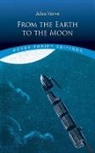 Jules Verne - From the Earth to the Moon