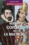 John A. Torres - Hernßn CortTs and La Malinche