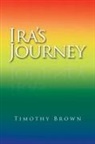 Timothy Brown - IraÆs Journey