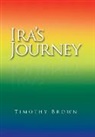 Timothy Brown - IraÆs Journey