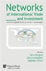 Alessia Amighini, Sara Gorgoni, Matthew Smith - Networks of International Trade and Investment