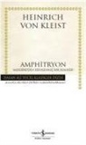 Heinrich Von Kleist - Amphitryon