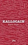 Karin Boye - Kallocain