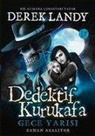 Derek Landy - Dedektif Kurukafa - Gece Yarisi