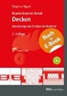 Stephan Appel - Brandschutz im Detail - Decken - mit E-Book, m. 1 Buch, m. 1 Beilage