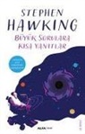 Stephen Hawking - Büyük Sorulara Kisa Yanitlar