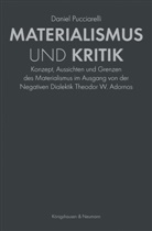 Daniel Pucciarelli - Materialismus und Kritik