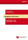 Susanne Gerull, Susann Gerull, Susanne Gerull - Spaghetti oder Reis?