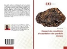 Chadrack Londe - Respect des conditions d'exportation des produits miniers